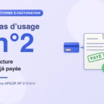 Réforme de la facturation électronique, cas d'usage n°2 : facture déjà payée